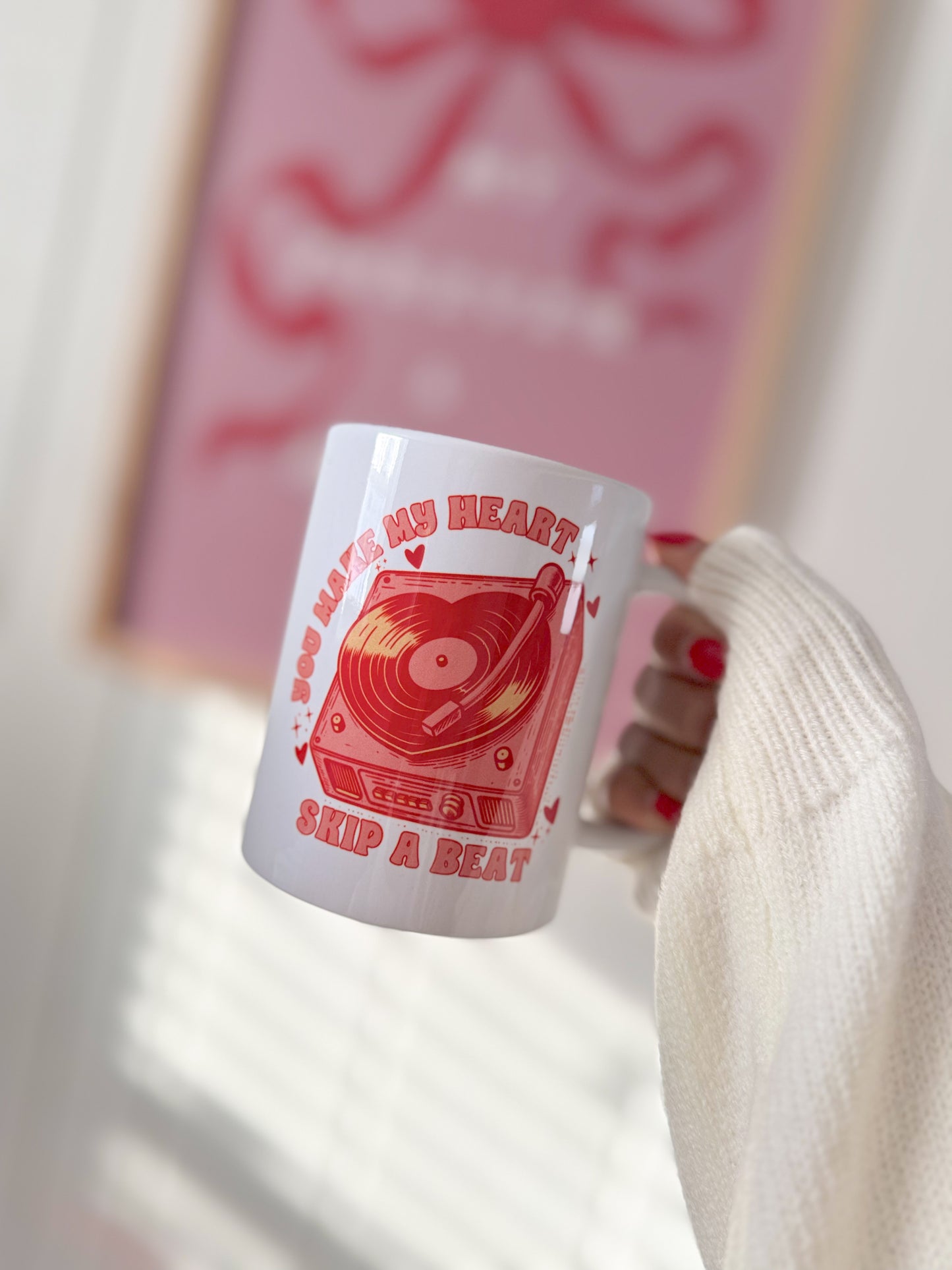 You Make My Heart Skip Mug