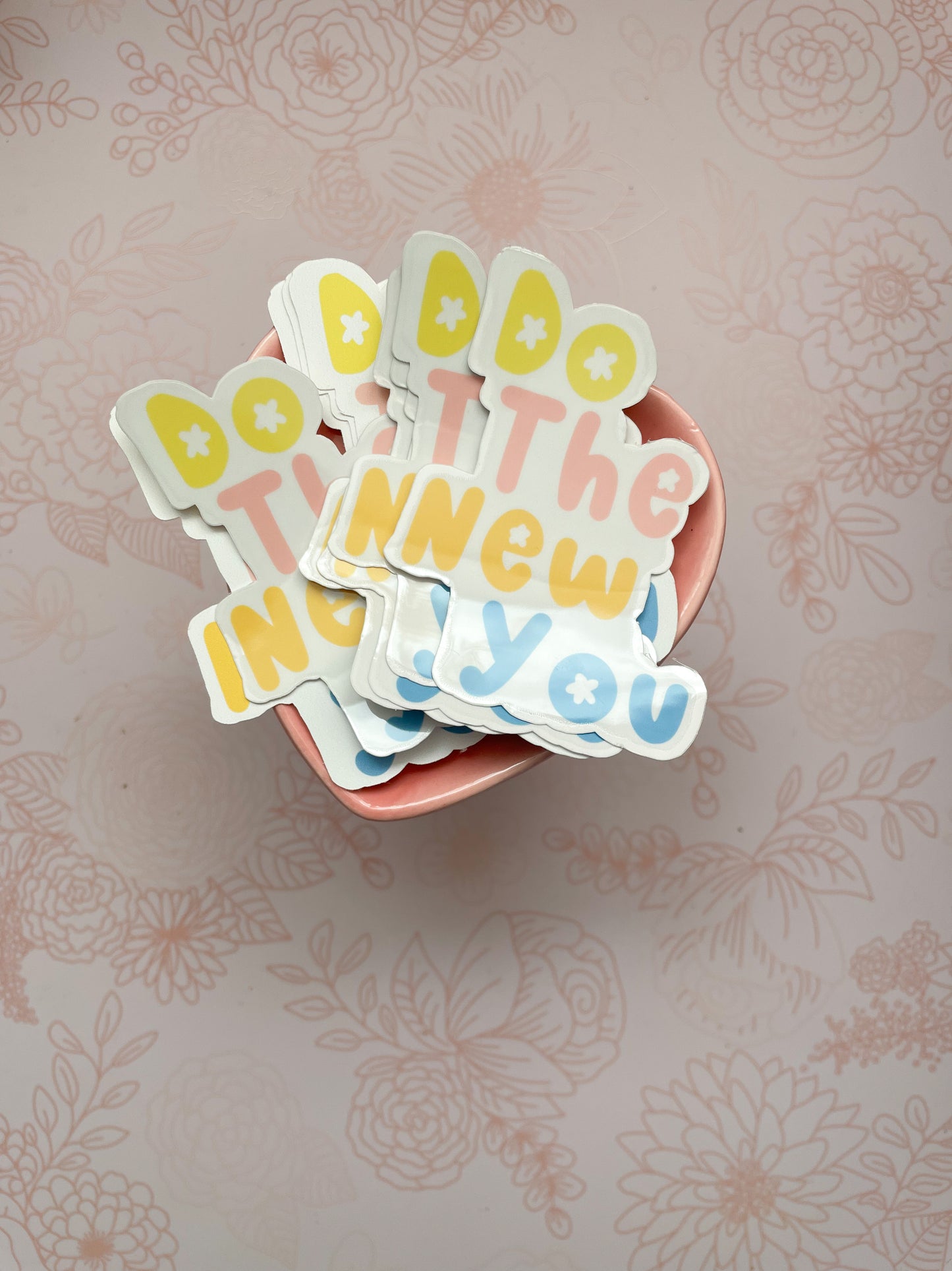 Do the new you sticker